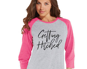 Bride Shirt - Bride to Be - Getting Hitched Pink Raglan - Wedding Shirt for Bride - Bachelorette Party Shirt - Bridal Party Shirts - Script